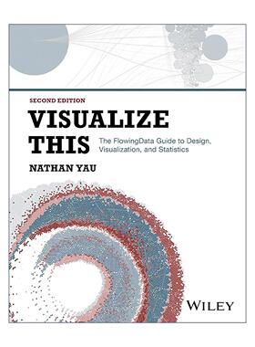 英文原版 Visualize This 鲜活的数据 数据可视化指南 第2版 英文版 进口英语原版书籍