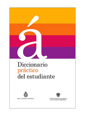 西班牙语原版 Diccionario practico del estudiante Practical Dictionary for Students学生实用西语词典 西班牙皇家语言学院RAE