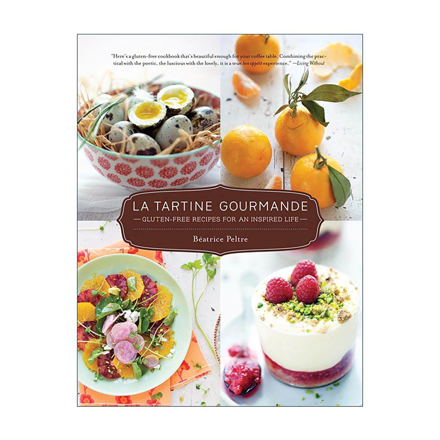 英文原版 La Tartine Gourmande 无麸质创意食谱 应季天然 全谷物 营养均衡 英文版 进口英语原版书籍