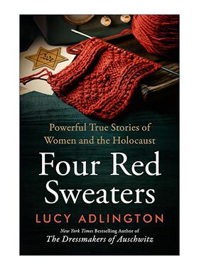 英文原版 Four Red Sweaters 四件红毛衣 女性与大屠杀的真实故事 英文版 进口英语原版书籍