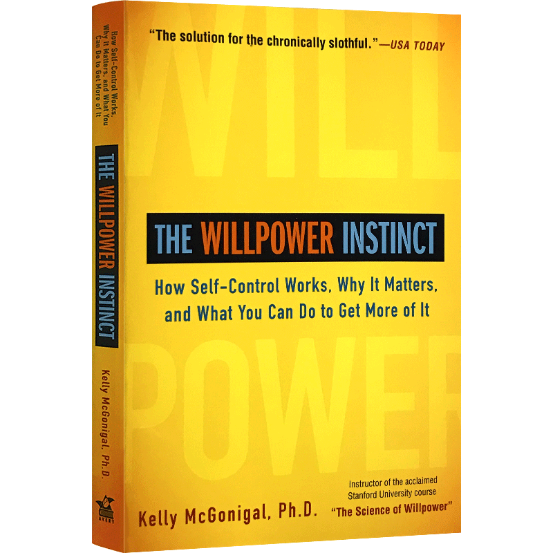 英文原版 The Willpower Instinct 自控力 斯坦福大学备受欢迎心理学课程 Kelly McGonigal 正版进口英语书籍