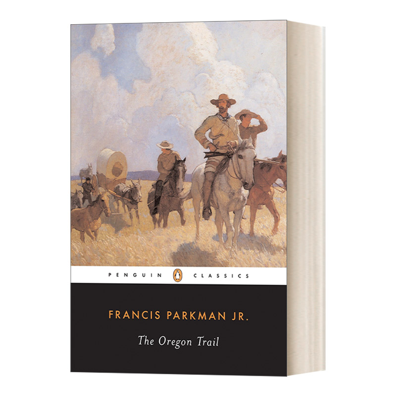 英文原版 The Oregon Trail The Penguin American Library 俄勒冈之旅 企鹅美国图书馆 Francis Parkman 英文版 进口英语原版书籍