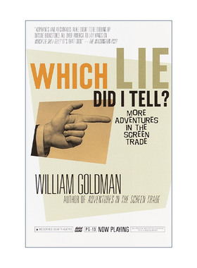 英文原版 Which Lie Did I Tell 我说了哪个谎 电影行业的更多冒险 奥斯卡获奖编剧William Goldman 英文版 进口英语原版书籍