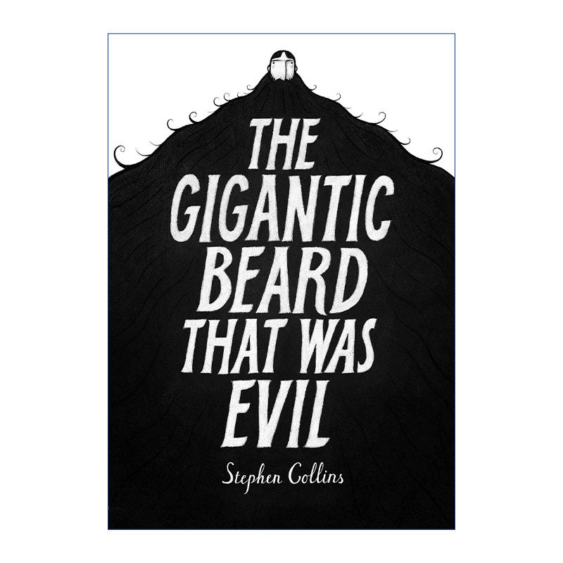 英文原版 The Gigantic Beard That Was Evil 邪恶的巨大胡子 史蒂芬·柯林斯漫画 精装 英文版 进口英语原版书籍
