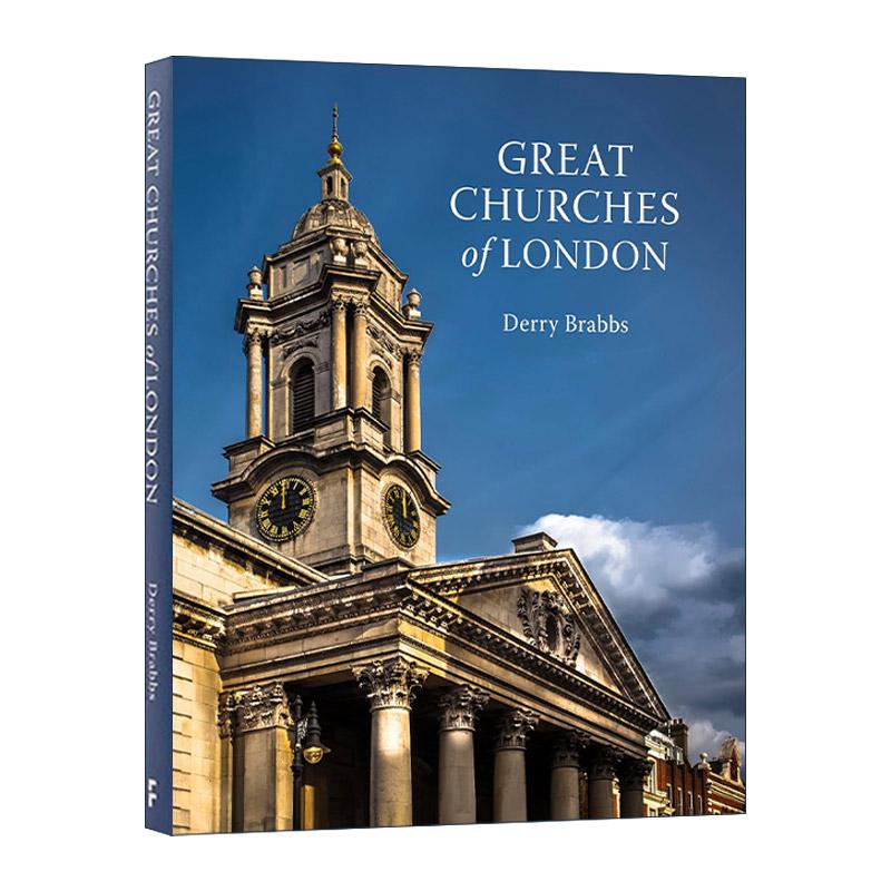 英文原版 Great Churches of London 伦敦的宏伟教堂精装 建筑设计鉴赏 英文版 进口英语原版书籍