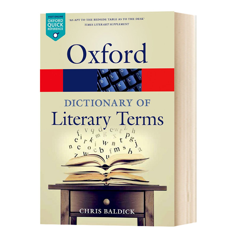 牛津文学术语词典 The Oxford Dictionary of Literary Terms 英文原版  英文版进口原版英语书籍 Chris Baldick