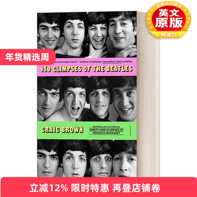 英文原版 150 Glimpses of the Beatles 披头士乐队 人物传记 英文版 进口英语原版书籍