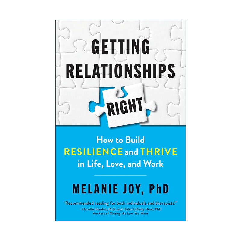 英文原版 Getting Relationships Right 关系免疫力 哈佛心理学家教你建立有韧性的人际关系 有效修复情感裂缝 Melanie Joy 英文版