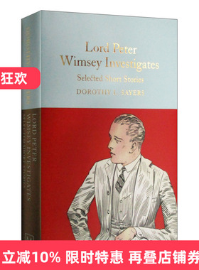 英文原版 Lord Peter Wimsey Investigates 彼得·温西爵爷探案 精装麦克米伦收藏馆系列 Macmillan Collector's Library 英文版