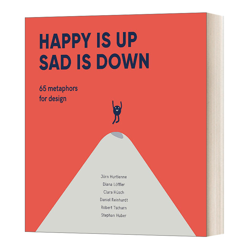 is up sad is down  快乐朝上悲伤向下 65个隐喻设计传达信息 英文版