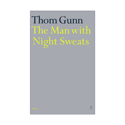 英文原版 The Man With Night Sweats 盗汗人 汤姆·冈恩诗选 英文版 进口英语原版书籍