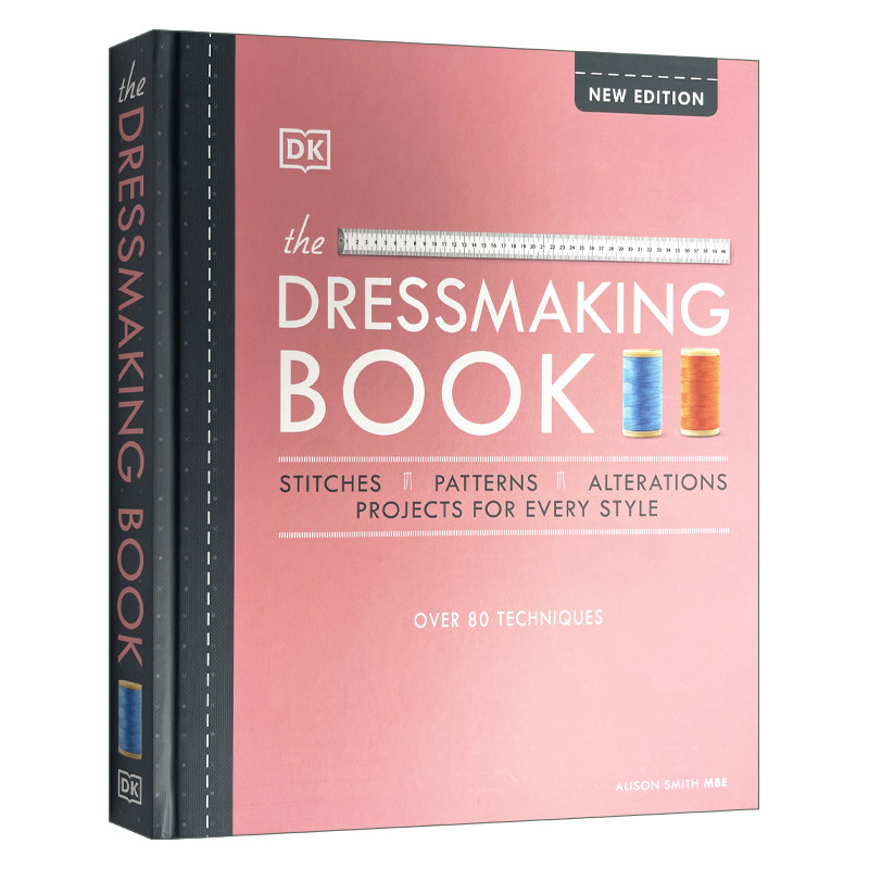 英文原版 The Dressmaking Book 服装制作裁缝参考指南书 超过80种技术 精装 英文版 进口英语原版书籍