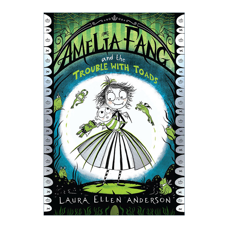 英文原版 Amelia Fang And The Trouble With Toads 长尖牙的阿米莉亚系列7 英文版 进口英语原版书籍