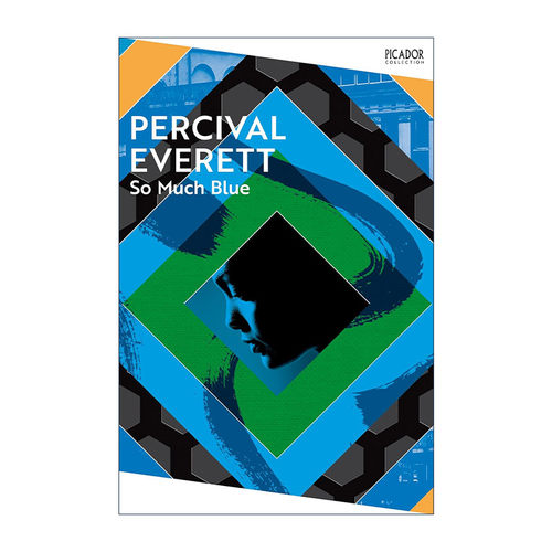 英文原版 So Much Blue 蓝调 心理小说 布克奖入围者帕西瓦尔·埃弗里特 Percival Everett 英文版 进口英语原版书籍
