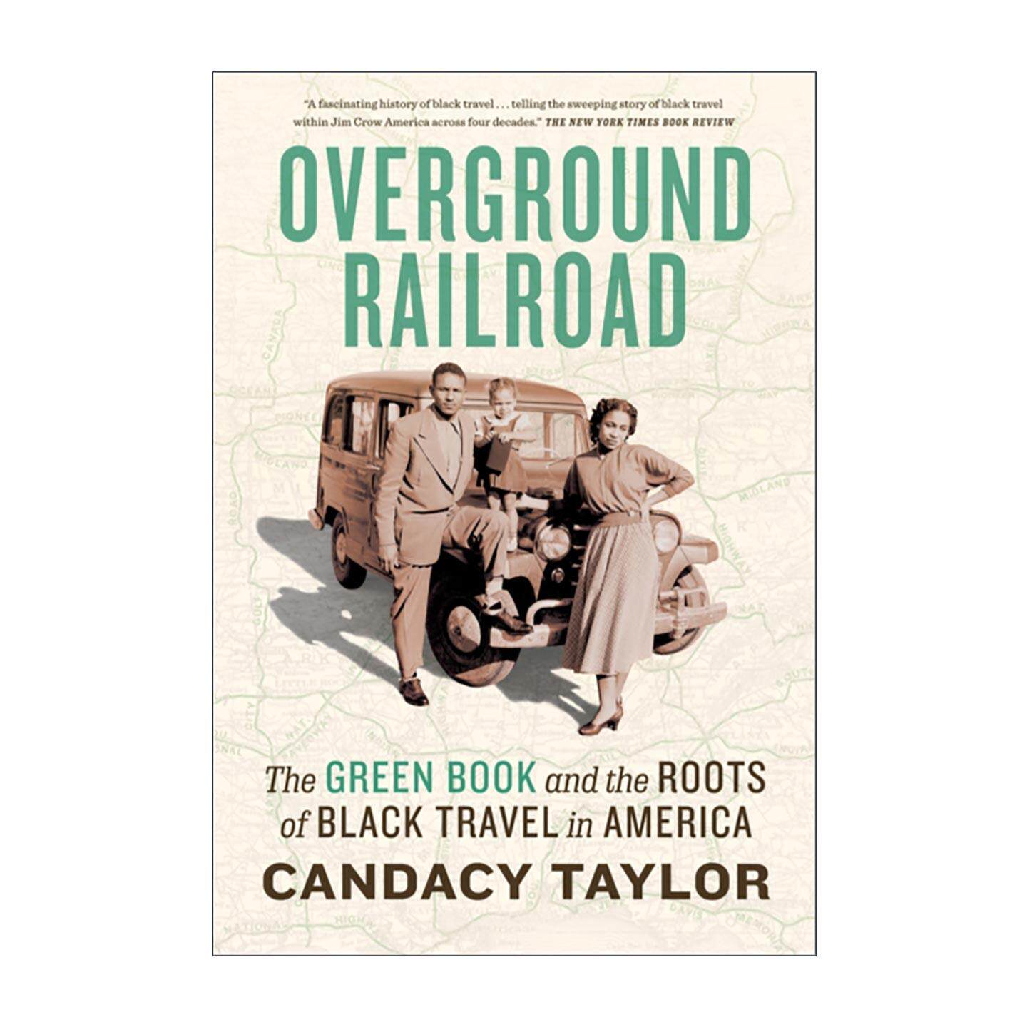英文原版 Overground Railroad 地上铁路 绿皮书与美国黑人旅行的根源 纽约时报年度好书 英文版 进口英语原版书籍