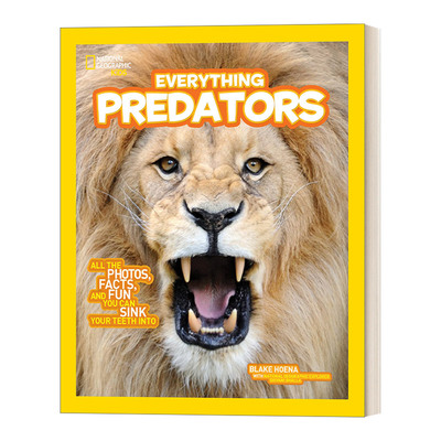 英文原版 National Geographic Kids Everything Predators 食肉动物 美国国家地理儿童科普百科 英文版 进口英语原版书籍