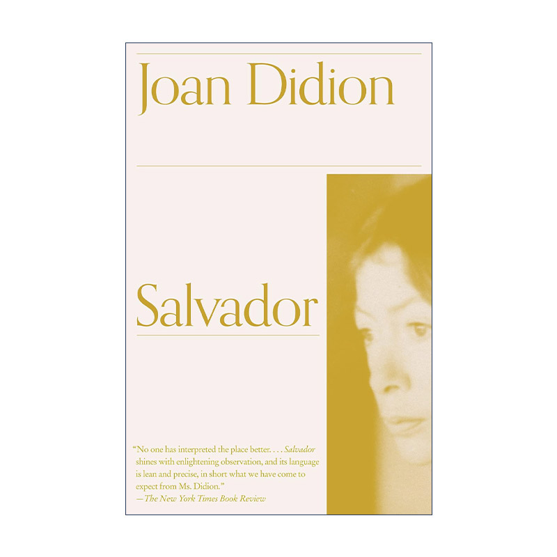 英文原版 Salvador Vintage International 萨尔瓦多 历史 蓝夜作者Joan Didion 英文版 进口英语原版书籍