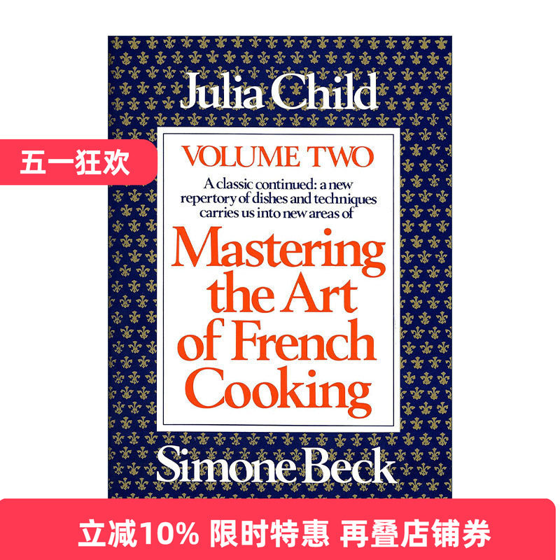 英文原版 Mastering the Art of French Cooking  Volume II 掌握烹饪法国菜的艺术2 法国料理宝典 食谱 精装收藏版 英文版