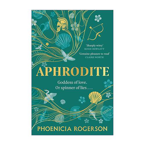 英文原版 Aphrodite 阿芙罗狄忒 爱与美之神的故事 希腊神话重述小说 Phoenicia Rogerson 英文版 进口英语原版书籍