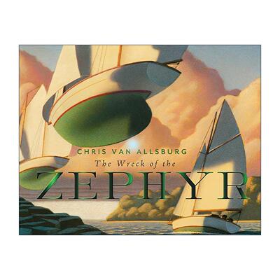 英文原版 The Wreck of the Zephyr 驾驶西风号的少年 精装30周年版 凯迪克获奖作家Chris Van Allsburg 英文版 进口英语原版书籍