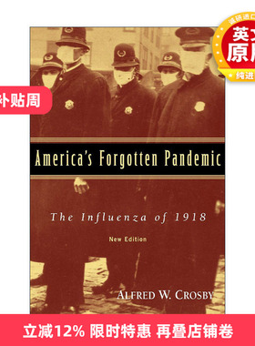 英文原版 America's Forgotten Pandemic 被遗忘的大流行 西班牙流感在美国 艾尔弗雷德·W.克罗斯比 英文版 进口英语原版书籍