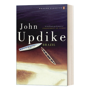 约翰·厄普代克 巴西 企鹅现代经典 英文版 书籍 英文原版 进口英语原版 Brazil