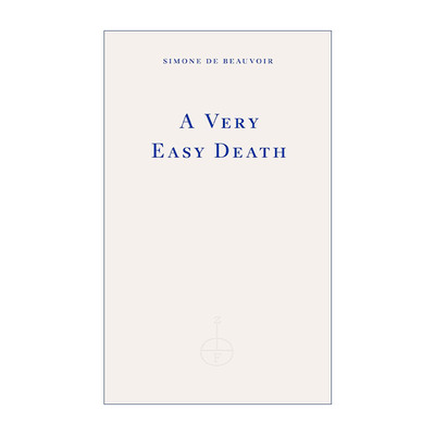 英文原版 A Very Easy Death 安详辞世 西蒙娜·德·波伏瓦自传式作品 英文版 进口英语原版书籍