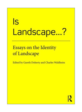 英文原版 Is Landscape 何为景观 景观本质探源 哈佛大学教授Gareth Doherty 英文版 进口英语原版书籍