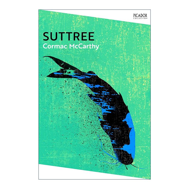 英文原版 Suttree 苏特里 血色子午线作者科马克·麦卡锡 Cormac McCarthy 历史小说 英文版 进口英语原版书籍
