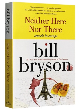 东西莫辨逛欧洲 Neither Here Nor There Travels in Europe 英文原版 布莱森旅行随笔系列 万物简史作者Bill Bryson 正版进口书籍