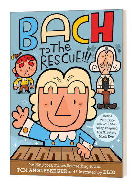 英文原版 Bach To The Rescue!!! 来自巴赫的拯救 绘本 精装 英文版 进口英语原版书籍