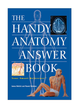 英文原版 The Handy Anatomy Answer Book 机敏问答 解剖 百科全书 Patricia Barnes-Svarney帕利斯·巴尼斯 进口英语原版书籍