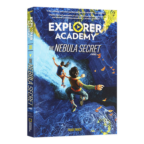 英文原版 Explorer Academy: The Nebula Secret (Book 1)  探险家学院1 英文版儿童全英语书