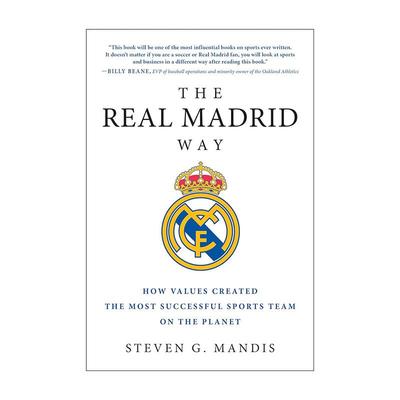 英文原版 The Real Madrid Way 银河战舰皇家马德里 权威揭秘世界俱乐部的辉煌之路 史蒂芬·曼迪斯 英文版 进口英语原版书籍