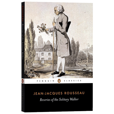 英文原版 Reveries of the Solitary Walker 一个孤独漫步者的遐想 卢梭 Jean-Jacques Rousseau 英文版 进口英语原版书籍