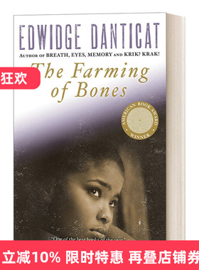 英文原版小说 The Farming of Bones 锄骨 美国国家畅销书作家Edwidge Danticat 海地历史文学小说 英文版 进口英语原版书籍