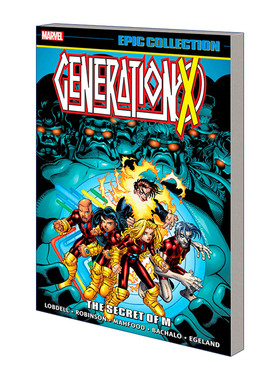 英文原版 Generation X Epic Collection The Secret Of M X世代传奇合集 M的秘密 漫威漫画 Scott Lobdell 英文版 进口英语书籍