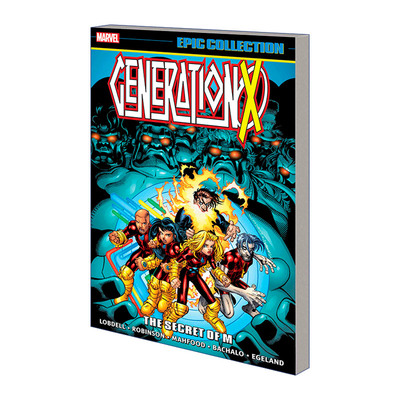 英文原版 Generation X Epic Collection The Secret Of M X世代传奇合集 M的秘密 漫威漫画 Scott Lobdell 英文版 进口英语书籍