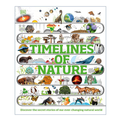 英文原版 Timelines of Nature 大自然的时间表 儿童科普百科精装 英文版 进口英语原版书籍