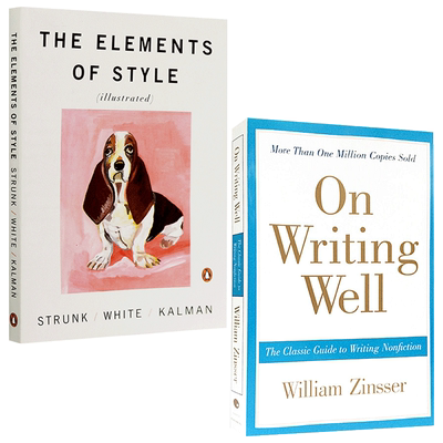 on writing well英文原版经典英文写作指南The Elements of Style 风格的要素英文版 进口英语写作自学工具书套装