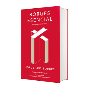 英文原版 Borges esencial Edicion Conmemorativa Essential Borges 博尔赫斯作品集 精装纪念版 西班牙语版 西班牙皇家语言学院