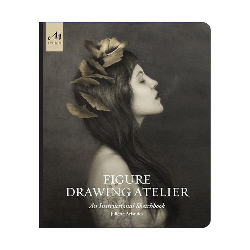 英文原版 Figure Drawing Atelier 人体绘画工作室 绘画步骤学习 美国古典艺术画家Juliette Aristides朱丽叶·阿里斯蒂德斯 精装