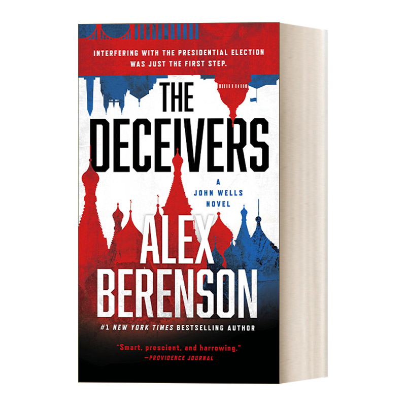 英文原版小说 The Deceivers John Wells 12 约翰?威尔斯系列12 骗子 惊悚悬疑间谍小说 Alex Berenson 英文版 进口英语原版书籍