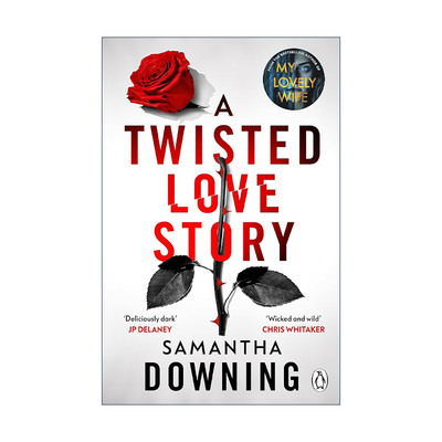 英文原版 A Twisted Love Story 扭曲爱情故事 Samantha Downing畅销惊悚爱情小说 英文版 进口英语原版书籍