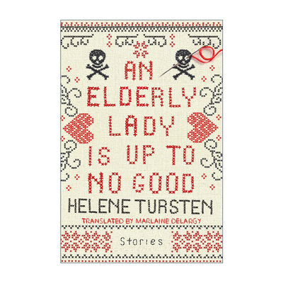英文原版 An Elderly Lady Is Up to No Good 邪恶老妇 短篇推理小说集 Helene Tursten 精装 英文版 进口英语原版书籍