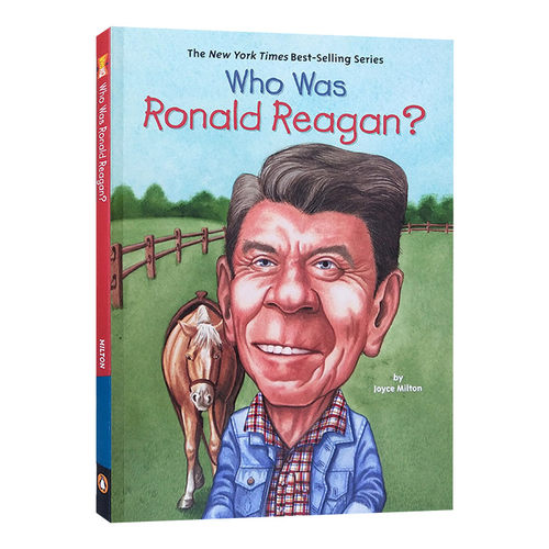 英文原版  Who Was Ronald Reagan? 谁是罗纳德·威尔逊·里根？ 政治军事领袖系列 英文版 进口英语原版书籍