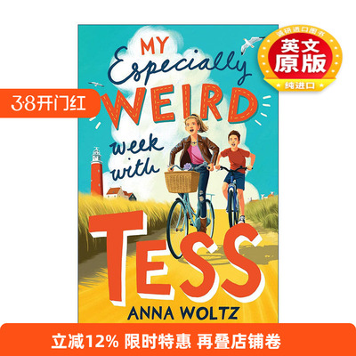 英文原版 My Especially Weird Week with Tess 小岛来了陌生爸爸 荷兰儿童文学作家安娜?沃兹 英文版 进口英语原版书籍