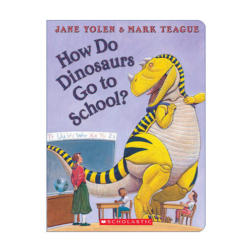 英文原版 How Do Dinosaurs Go to School 恐龙怎么去上学 家有恐龙系列 纸板书绘本 英文版 进口英语原版书籍
