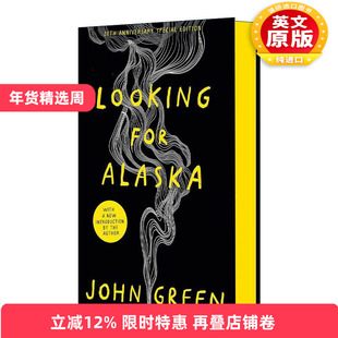 英文原版 Looking for Alaska 寻找阿拉斯加 约翰·格林 20周年特别版精装 英文版 进口英语原版书籍