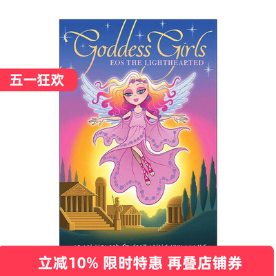 英文原版 Eos the Lighthearted 女神女孩们24 厄俄斯 儿童神话故事 英文版 进口英语原版书籍